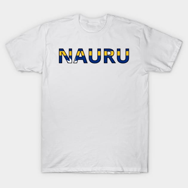 Drapeau Nauru T-Shirt by Pixelforma